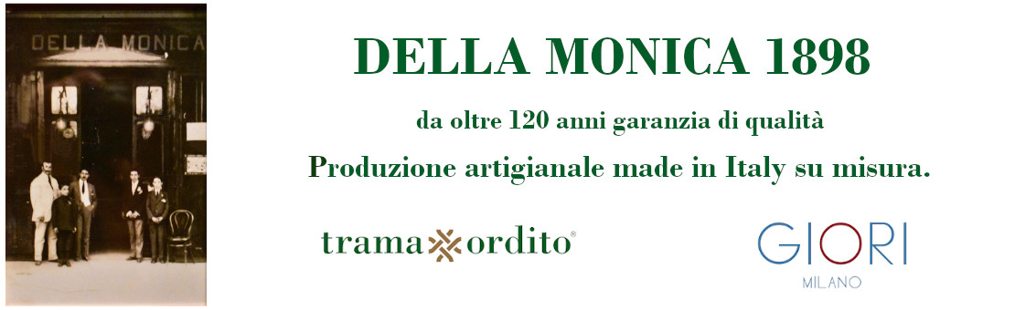 DELLA MONICA 1898 - TRAMA ORDITO - GIORI MILANO