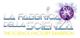 LA FABBRICA DELLA SCIENZA